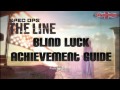 Spec Ops: The Line - Blind Luck Achievement/Trophy Solution