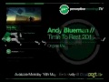 Видео Andy Blueman - Time To Rest 2011 (Original Mix)