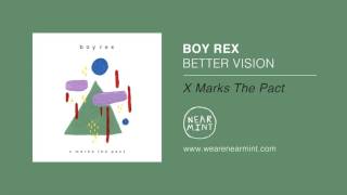 Watch Boy Rex X Marks The Pact video