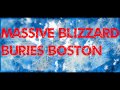 Another Massive Blizzard Buries Boston MA (My Home) 3rd snowiest winter in Boston