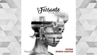 Ozuna Feat. Romeo Santos - El Farsante Remix  (Audio)
