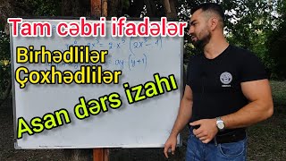 Tam Cəbri Ifadələr Dərs Izahı Part 1