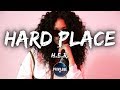 H.E.R. - Hard Place (Lyrics)