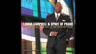 Watch Lamar Campbell Weve Come To Worship video