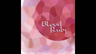 Watch Blood Ruby Hes Lost video