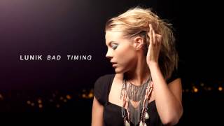 Watch Lunik Bad Timing video
