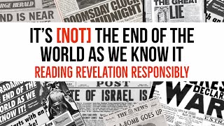Message/Discussion - Its Not the End of the World - Week 3 - 6.28.20