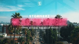 Stormerz - We Are The Universe