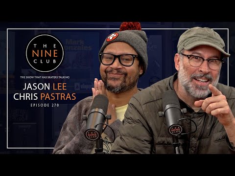 Jason Lee & Chris Pastras Return To The Table | The Nine Club - Episode 270