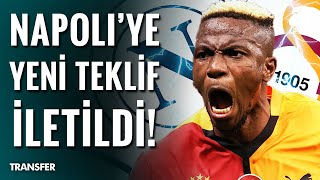 Galatasaray, Osimhen İçin Napoliye Yeni Teklifini İletti O Teklifi Serhan Türk Açıkladı A Spor