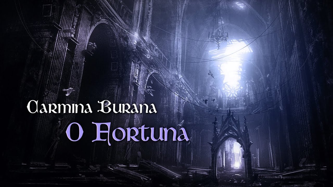 O Fortuna | Carmina Burana | Carl Orff (lyrics) - YouTube