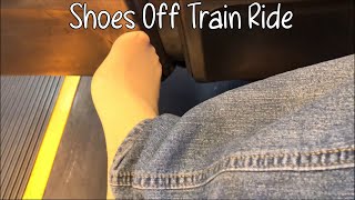 Shoes Off Train Ride