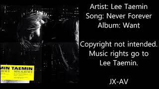 Taemin Never Forever Audio Taemin Never Forever Audio