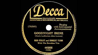 Watch Ernest Tubb Goodnight Irene video