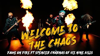 Fame On Fire - Welcome To The Chaos