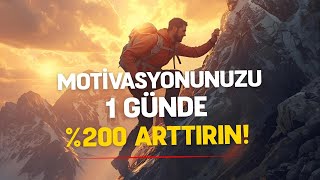 Hayatını Anında Değiştirecek 6 Motivasyon Sırrı %100 Kanıtlı
