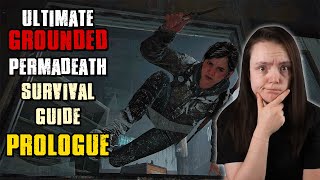 Ultimate Grounded Permadeath Survival Guide - The Last Of Us Part 2