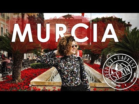MURCIA - Deepest Darkest Spain // MOST UNDERRATED SMALL CITY IN SPAIN