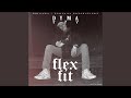 Flex Fit (feat. Enjyn)