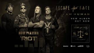 Watch Escape The Fate Riot video