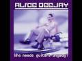 10 - Alice Deejay - No More Lies