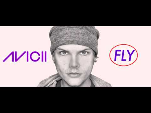 Avicii - Fly (NEW 2013) Remix HQ