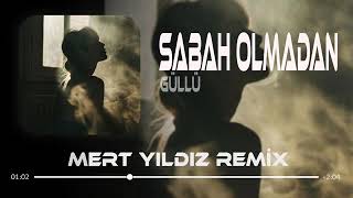 Sabah Olmadan Remix