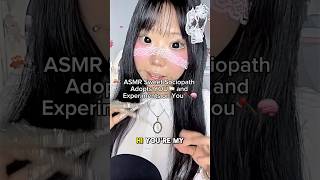 Asmr Sweet Sociopath Adopts You And Experiments On You