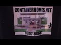 25ft Shipping Container Home built from a standard 20ft container.