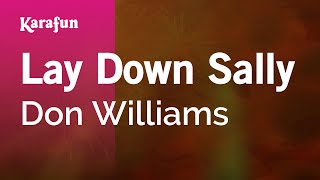 Watch Don Williams Lay Down Sally video