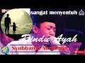 Rindu Ayah sangat menyentuh - Syubbanul Muslimin Vocal By Gus Azmi Versi Laoneis Band