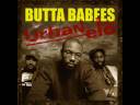 Butta Babees - Can't Stop Us