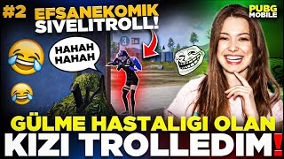 Gülme Hastaliği Olan Kizi Trolledi̇m Bölüm Böyle Bi̇r Gülme Yok Pubg Mobi̇le