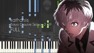 [FULL] katharsis - Tokyo Ghoul:re Season 2 OP - Piano Arrangement [Synthesia]