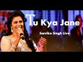 Tu kya jaane | By Sarrika Singh Live |Hath Ki Safai | Kalyanji Anand ji | Hema Malini