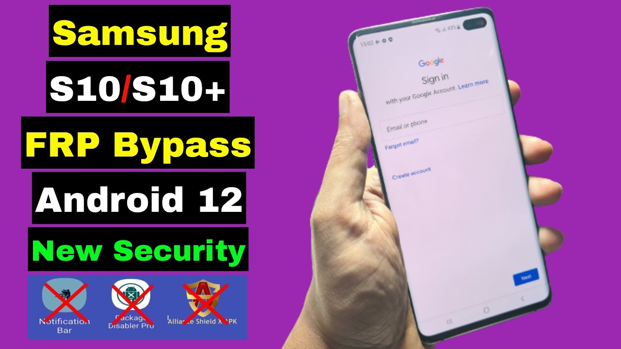 Samsung S10/S10+ Plus FRP Bypass New Security Android 12 Samsung S10/S10+ Plus FRP Bypass New Security Android 12