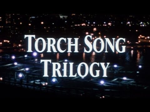 Torch Song Trilogy