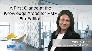 A First Glance At The Knowledge Areas For Pmp 6th Edition A First Glance At The Knowledge Areas For Pmp 6th Edition