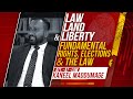 Law Land and Liberty Episode 68