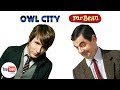 Mr Bean Listening to Owl City Cinematic