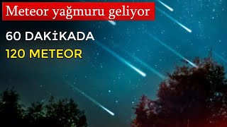 180 Saniyede Öğren Hangi Yöne Bakmalıyız? Hangi Gün? Perseid Meteor Yağmuru 2021