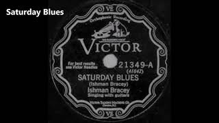 Watch Ishman Bracey Saturday Blues video
