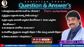 QUESTION and ANSWER'S/01-08-2020 | BOUI | Lazarus Prasanna Babu | Messages || CHRISTIAN FORCE ||