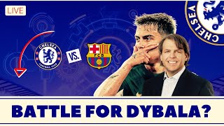 Chelsea Transfer News: Chelsea to Battle Barcelona for Dybala?