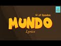 Mundo (Lyrics) | IV of Spades | Music Avenue