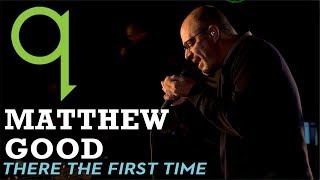 Watch Matthew Good There The First Time video