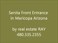Front Entrance of Senita Subdivision in Maricopa AZ 85138