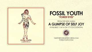 Watch Fossil Youth Forest Eyes video