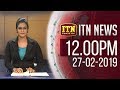 ITN News 12.00 PM 27/02/2019