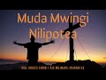 Muda Mwingi Nilipotea | Hill Voices Choir |  AIC Milimani Nairobi